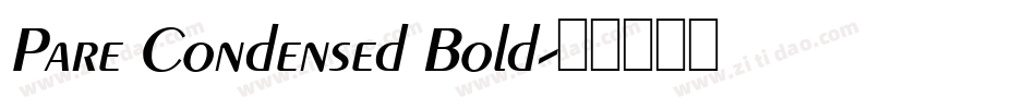 Pare Condensed Bold字体转换